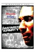 Bastards of the Party (2005)