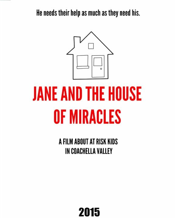 Jane and the House of Miracles (2016)